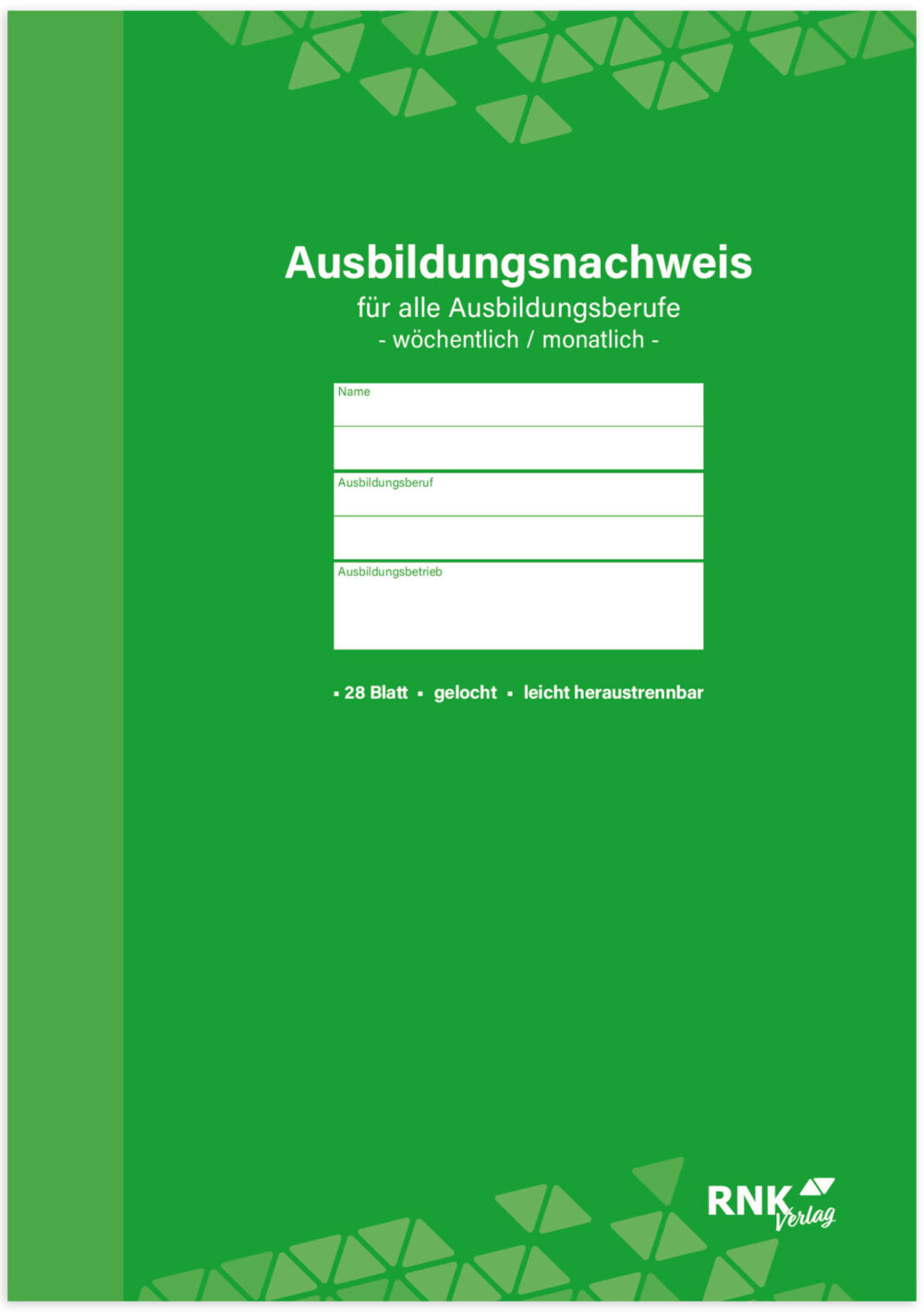 Ausbildungsnachweisheft wöchentlich/ monatlich in Grün